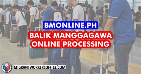 BM Online PH: Balik Manggagawa Online Processing for OFWs.